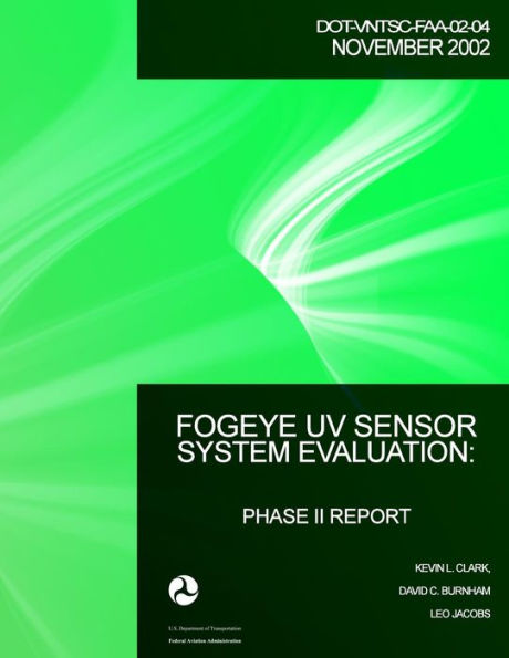 FogEye UV Sensor System Evaluation: Phase II Report