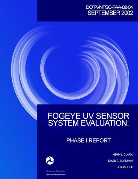 FogEye UV Sensor System Evaluation: Phase I Report