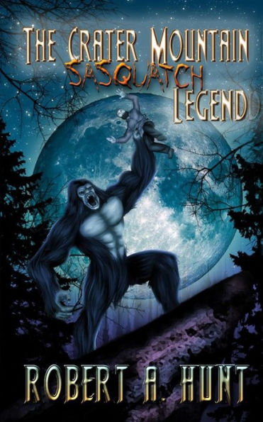 The Crater Mountain Sasquatch Legend