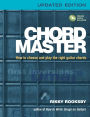 Chord Master: How to Choose and Play the Right Guitar Chords