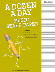 Title: A Dozen a Day - Music Staff Paper, Author: Edna Mae Burnam