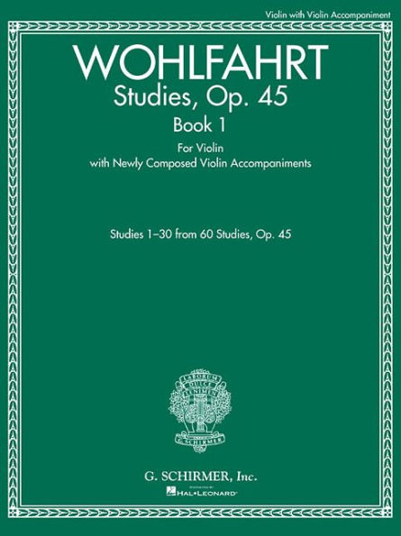 Studies, Op. 45 - Book I: For Violin with Newly Composed Violin Accompaniments