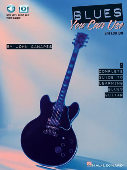 Blues You Can Use - 2nd Edition: A Complete Guide to Learning Blues Guitar (Bk/Online Media)