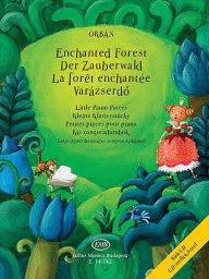 Title: Enchanted Forest - Little Piano Pieces: with Performance CD, Author: Gyorgy Orban