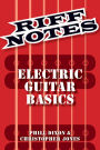 Riff Notes: Electric Guitar Basics