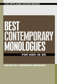 Title: Best Contemporary Monologues for Men 18-35, Author: Lawrence Harbison