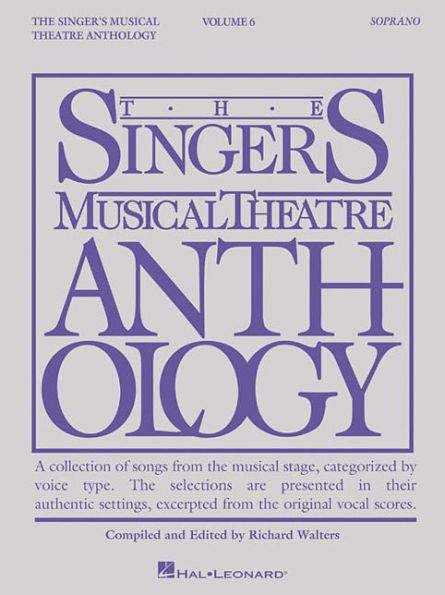 Singer's Musical Theatre Anthology - Volume 6: Soprano Book Only