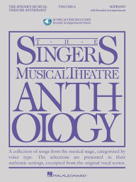 Title: The Singer's Musical Theatre Anthology - Volume 6: Soprano, Book/Online Audio, Author: Richard Walters