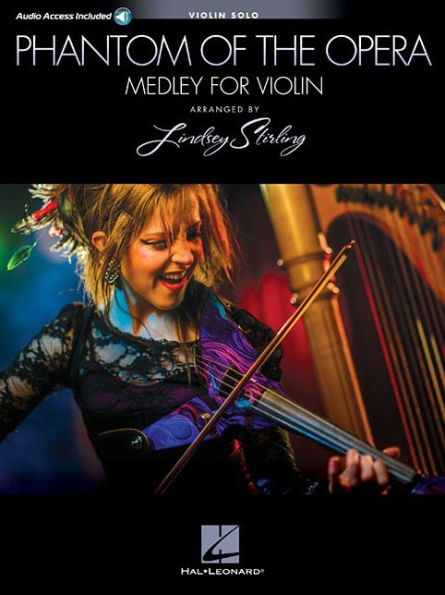 Phantom of the Opera: Lindsey Stirling Medley: Book with Original Audio Backing Tracks