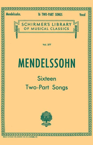 16 Two-part Songs: Schirmer Library of Classics Volume 377 Vocal Duets
