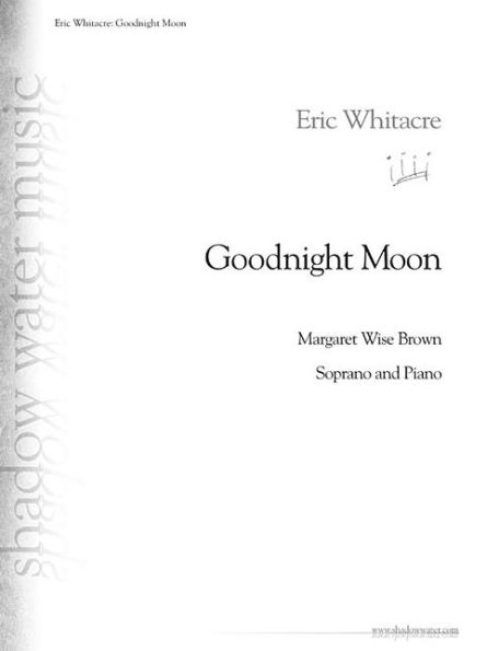 Goodnight Moon: for Soprano and Piano