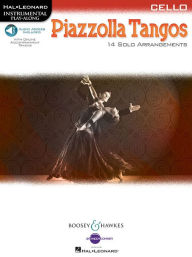 Title: Piazzolla Tangos - Cello Instrumental Play-Along Book/Online Audio, Author: Hal Leonard Corp.