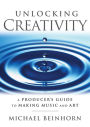 Unlocking Creativity: A Producer's Guide to Making Music & Art