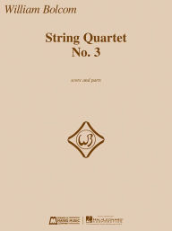 Title: String Quartet No. 3, Author: William Bolcom