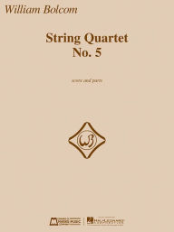 Title: String Quartet No. 5, Author: William Bolcom