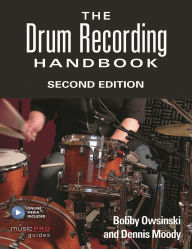 Title: The Drum Recording Handbook, Author: Bobby Owsinski