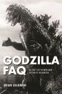 Godzilla FAQ: All That's Left to Know About the King of the Monsters