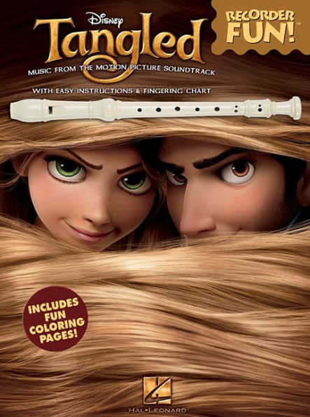 Tangled - Recorder Fun!: with Easy Instructions & Fingering Chart