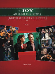 Title: Keith and Kristyn Getty - Joy: An Irish Christmas Volume 2, Author: Keith and Kristyn Getty