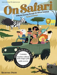 Title: On Safari: A Musical Journey Through the African Savannah, Author: Tanja Brotr#x000FC;ck