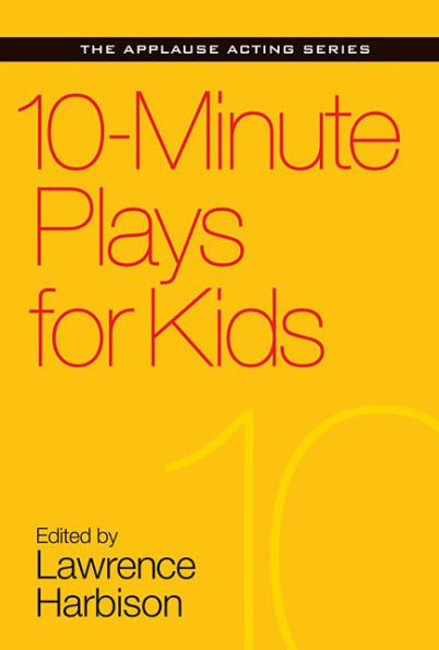 10-Minute Plays for Kids