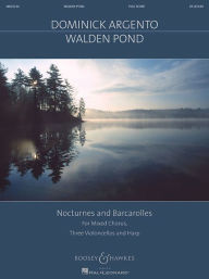 Free books pdf download ebook Walden Pond: for SATB Chorus, 3 Cellos and Harp 9781495053498 PDB MOBI CHM by Dominick Argento