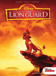 Title: The Lion Guard: Music from the Disney Junior Series Soundtrack, Author: Christopher Willis