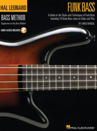 Title: Funk Bass: A Guide to the Techniques and Philosophies of Funk Bass, Author: Chris Kringel