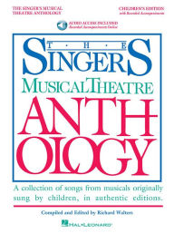 Title: Singer's Musical Theatre Anthology - Children's Edition: Book with Online Audio, Author: Hal Leonard Corp.