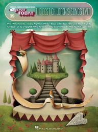 Title: The Best Children's Songs Ever: E-Z Play Today Volume 39, Author: Hal Leonard Corp.