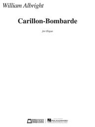 Title: Carillon-Bombarde: for Organ, Author: William Albright