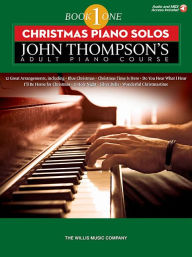 Title: Christmas Piano Solos: John Thompson's Adult Piano Course (Book 1) - Elementary Level, Author: Hal Leonard Corp