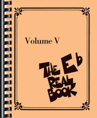 Title: The Real Book - Volume V: E-flat Edition, Author: Hal Leonard Corp.