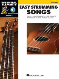 Title: Essential Elements Ukulele - Easy Strumming Songs, Author: Hal Leonard Corp.