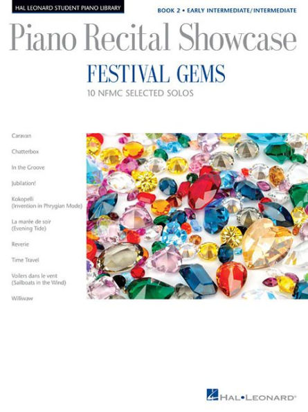 Festival Gems Book 2 - 10 Outstanding NFMC Early Intermediate/Intermediate Solos: Piano Recital Showcase