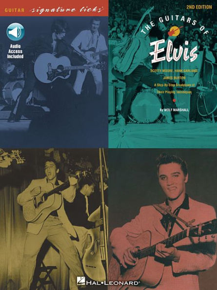The Guitars of Elvis: Guitar Signature Licks Series