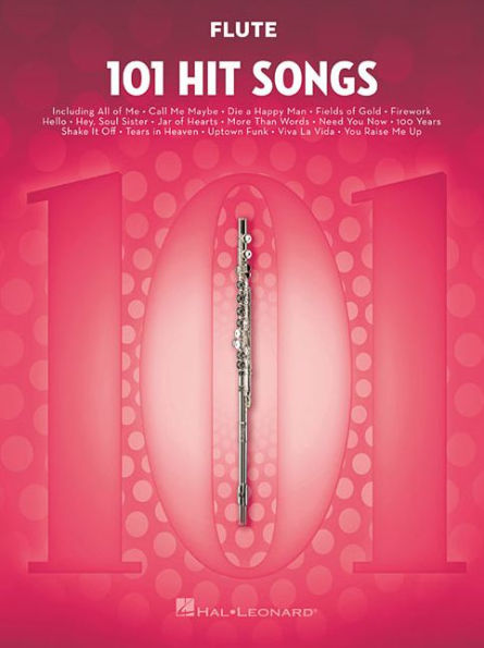 101 Hit Songs: for Flute