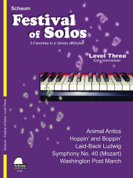 Title: Festival of Solos: Level 3 Early Intermediate Level, Author: Hal Leonard Corp.