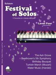 Title: Festival of Solos: Level 4 Intermediate Level, Author: Hal Leonard Corp.