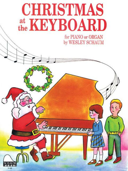 Christmas at the Keyboard: Level 1 Elementary Level