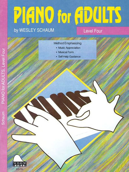 Piano for Adults: Level Four Method