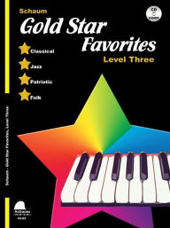 Title: Gold Star Favorites: Level Three, Author: Wesley Schaum