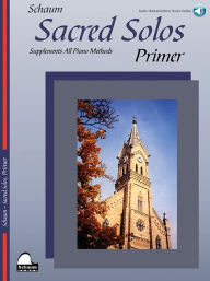 Title: Sacred Solos: Primer, Author: Wesley Schaum