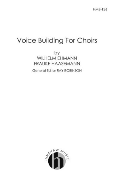 Voice Building for Choirs