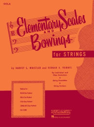 Title: Elementary Scales and Bowings - Viola: (First Position), Author: Harvey S. Whistler