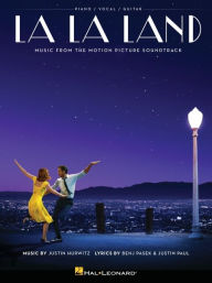 Title: La La Land: Music from the Motion Picture Soundtrack, Author: Justin Hurwitz