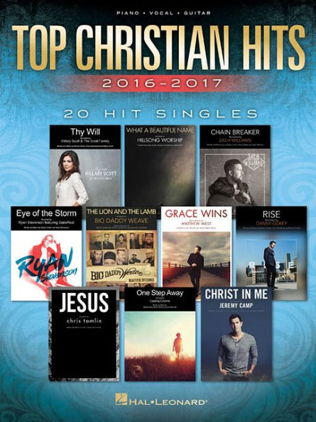 Top Christian Hits 2016-2017: 20 Hit Singles