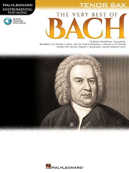 The Very Best of Bach: Instrumental Play-Along for Tenor Sax
