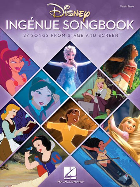 Disney Ingenue Songbook: 27 Songs from Stage and Screen