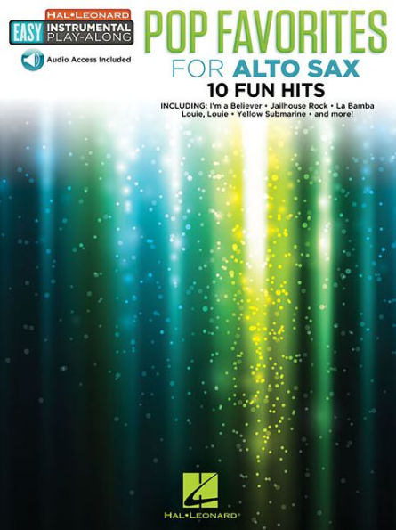 Pop Favorites - 10 Fun Hits: Alto Sax Easy Instrumental Play-Along Book with Online Audio Tracks